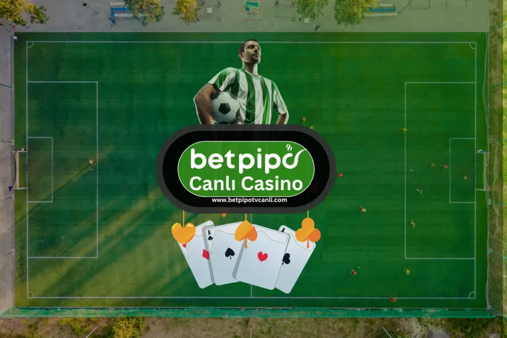 betpipo canlki casino